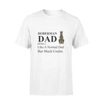Doberman Pinscher Doberman Dad - Standard T-shirt - PERSONAL84