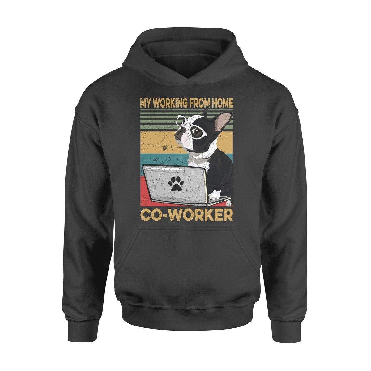Dog Bostie Coworker - Standard Hoodie - PERSONAL84