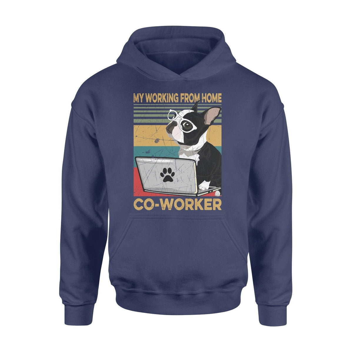 Dog Bostie Coworker - Standard Hoodie - PERSONAL84