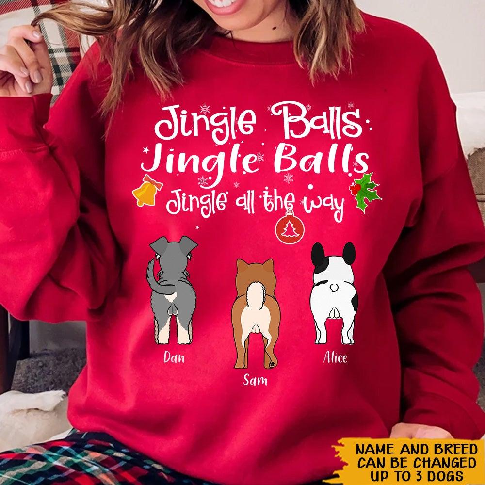 Dog Custom Sweater Jingle Balls Funny Dog Personalized Gift For Christmas - PERSONAL84