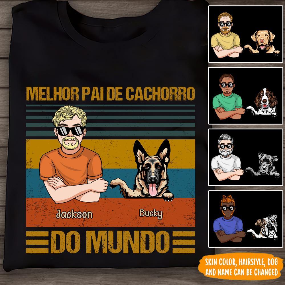 Dog Dad Custom T Shirt Best Dog Dad In The World Father's Day Brazil Portugese Personalized Gift - PERSONAL84