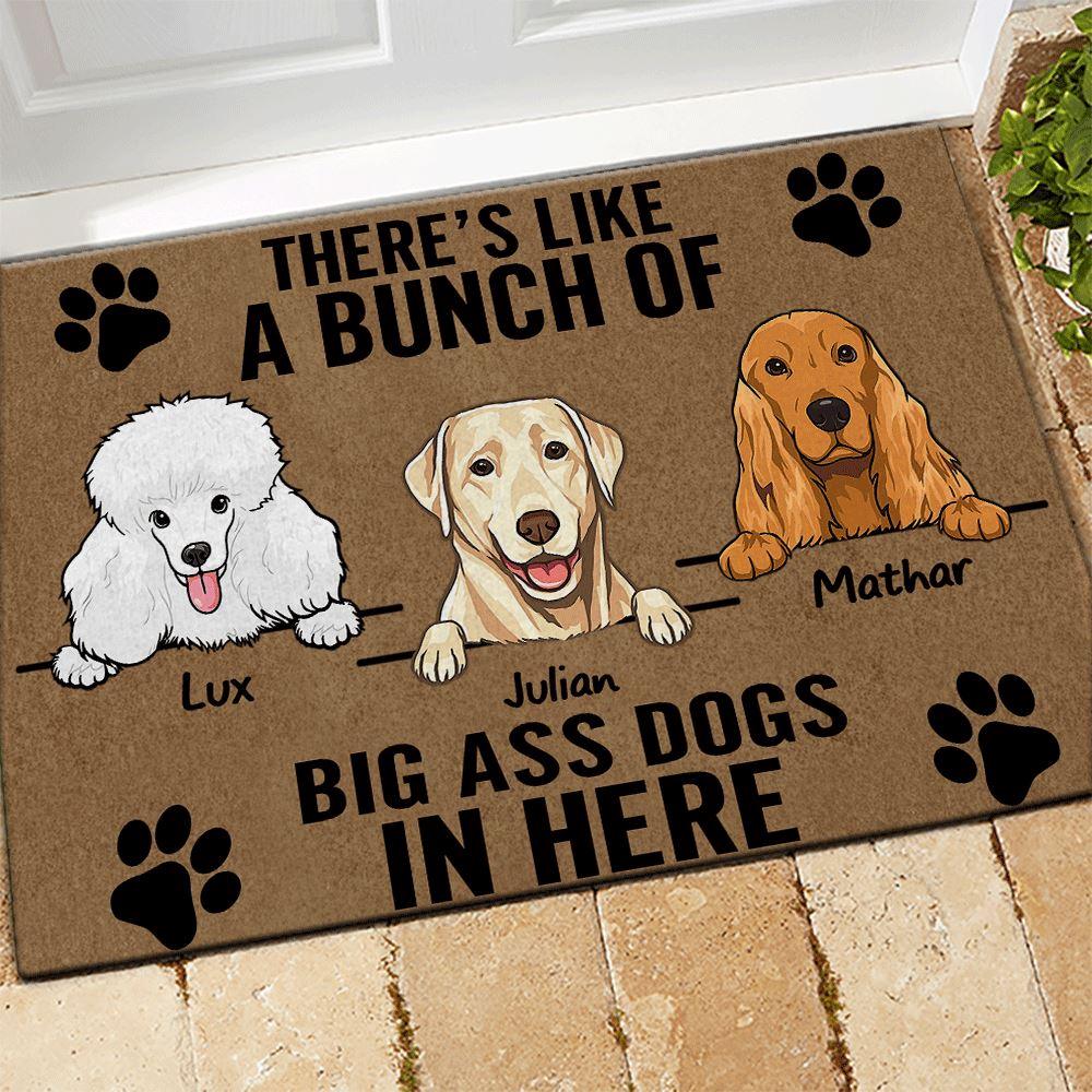 Dog Doormat Customized Names and Breeds There's Like A Bunch Of Big Ass Dogs In Here - PERSONAL84