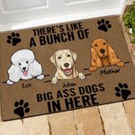 Dog Doormat Customized Names and Breeds There's Like A Bunch Of Big Ass Dogs In Here - PERSONAL84