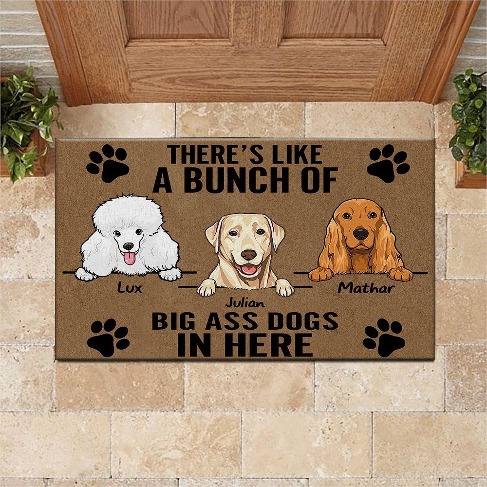 Dog Doormat Customized Names and Breeds There's Like A Bunch Of Big Ass Dogs In Here - PERSONAL84
