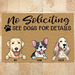 Dog Doormat Personalized Names and Breeds No Soliciting See Dogs For Detail Personalized Gift - PERSONAL84