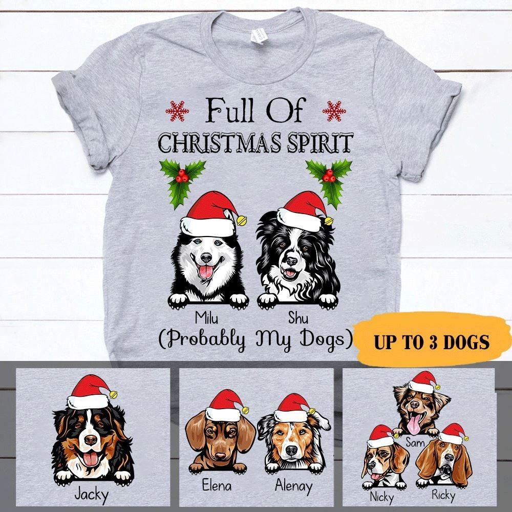Dog Shirt Personalized Name And Breed Full Of Christmas Spirit - PERSONAL84