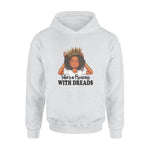 Dreadlock She's a Princess with Dread - Standard Hoodie - PERSONAL84