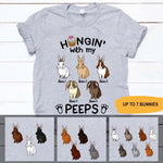Easter Rabbit Custom T Shirt Hangin' With My Peeps Personalized Gift - PERSONAL84