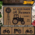 Farm Custom Doormat So God Made A Farmer - PERSONAL84