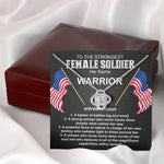 Female Soldier Custom Necklace To the Strongest Woman Personalized Gift - PERSONAL84