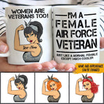 Female Veteran Custom Mug Women Are Veterans Too Personalized Gift - PERSONAL84