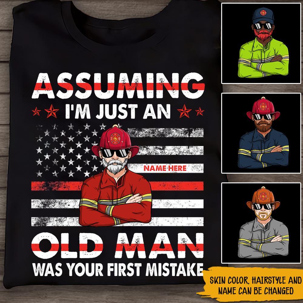 Firefighter Custom T Shirt I'm a Grumpy Old Firefighter Personalized Gift - PERSONAL84