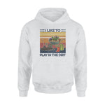 Gardening I Like To Play In The Dirt Gardening - Standard Hoodie - PERSONAL84
