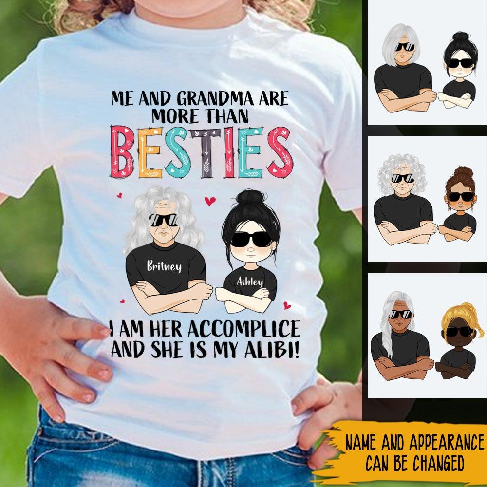 Grandma And Kid Custom Shirt Me And Grandma Are More Than Bestie - PERSONAL84