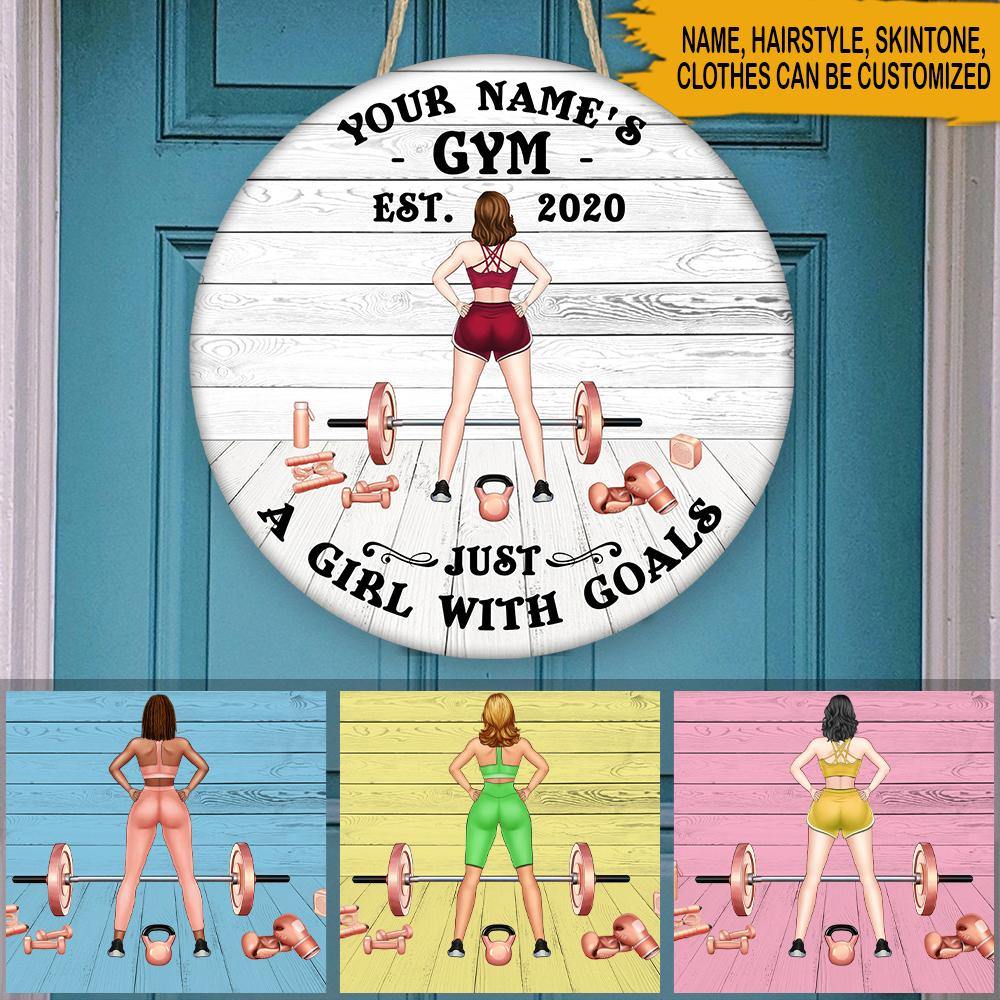 Gym Custom Wood Sign Just A Girl With Goals Personalized Gift - PERSONAL84
