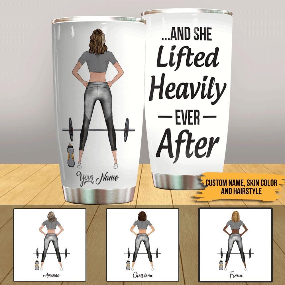 Gym Tumbler Personalized Name Gym And She Lifted Heavily Ever After - PERSONAL84