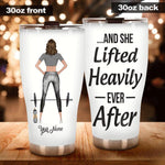 Gym Tumbler Personalized Name Gym And She Lifted Heavily Ever After - PERSONAL84