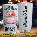 Hippie, Bug Car Tumbler Customized A Girl And Her Dogs Living Life In Peace Personalized Gift - PERSONAL84