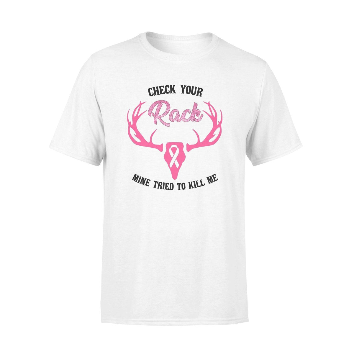 Hunting, Breast Cancer Check Your Rack - Standard T-shirt - PERSONAL84