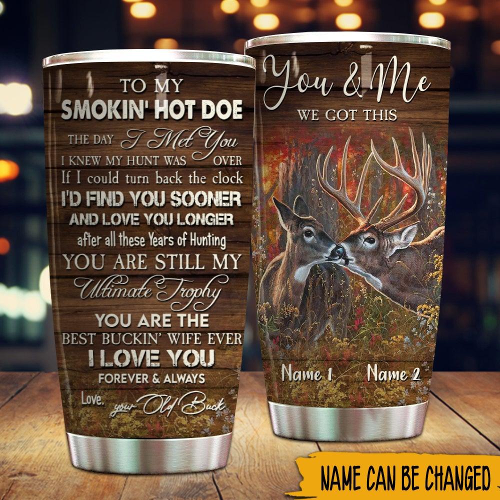 Hunting Custom Tumbler You Are The Best Buckin Wife Ever Personalized Gift For Her