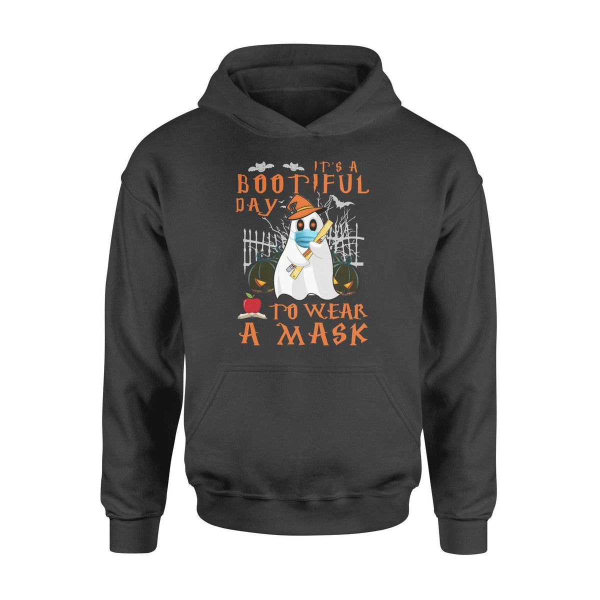 It's A Bootiful Day To Wear A Mask - Standard Hoodie - PERSONAL84