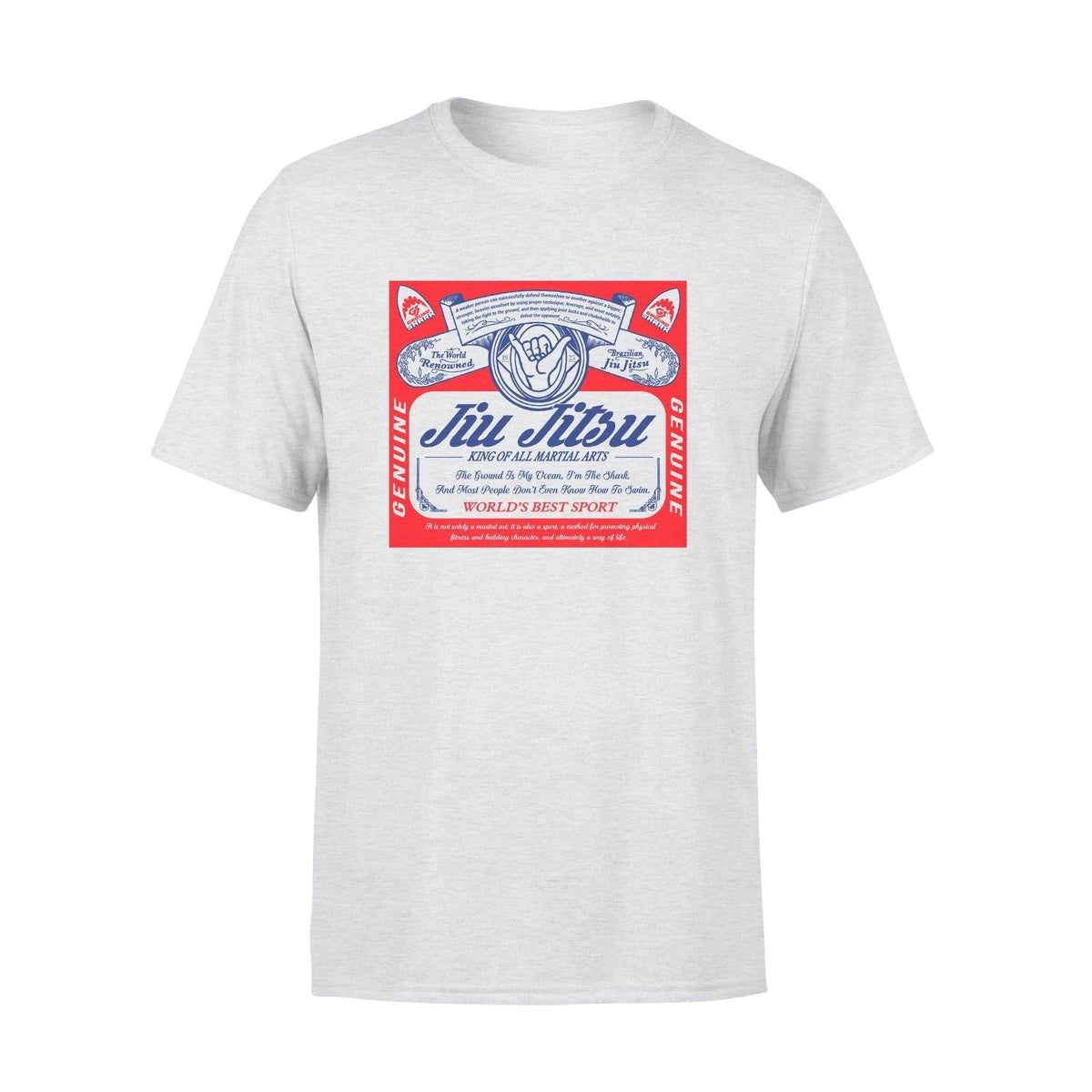 Jiu Jitsu King Of All Martial Arts- Standard T-shirt - PERSONAL84