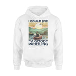 Kayak I Could Use A Good Paddling - Standard Hoodie - PERSONAL84