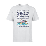 Kayak Some Girls Kayak And Drink - Standard T-shirt - PERSONAL84