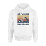Lawn Mower Go Fund Me In 1989 Mowing - Standard Hoodie - PERSONAL84