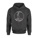 Lawn Mower I'm Sexy And I Mow It - Standard Hoodie - PERSONAL84