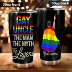 LGBT Gay Pride Father's Day Custom Tumbler Gay Uncle Personalized Gift - PERSONAL84