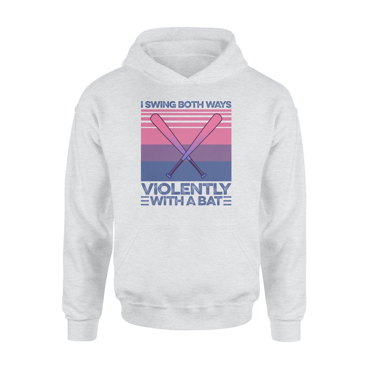 LGBT I Swing Both Ways Violently With A Bat - Standard Hoodie - PERSONAL84