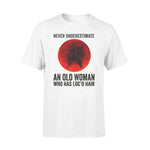 Loc'd Hair Never Underestimate An Old Woman - Standard T-shirt - PERSONAL84