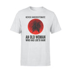 Loc'd Hair Never Underestimate An Old Woman - Standard T-shirt - PERSONAL84