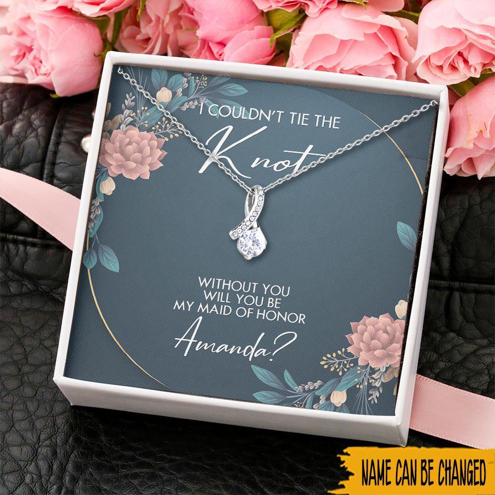 Maid Of Honor Asking Custom Necklace Will You Be My Maid Of Honor Personalized Gift - PERSONAL84
