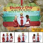 Memorial Christmas Custom Ornament We Used To Be His Angel Now He Is Ours We Missed You Dad Personalized Gift - PERSONAL84