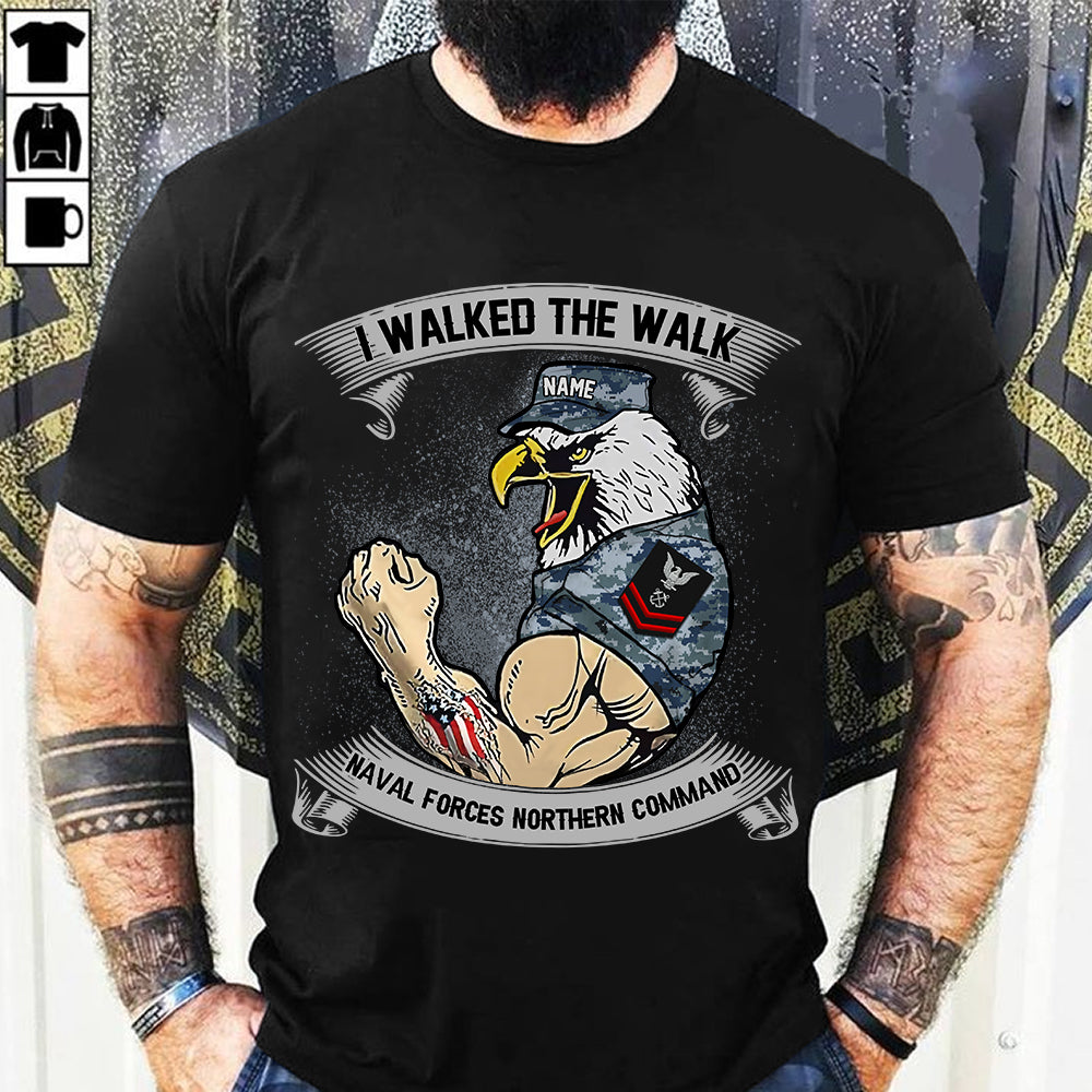 Navy Veteran Custom Shirt I Walked The Walk Personalized Gift