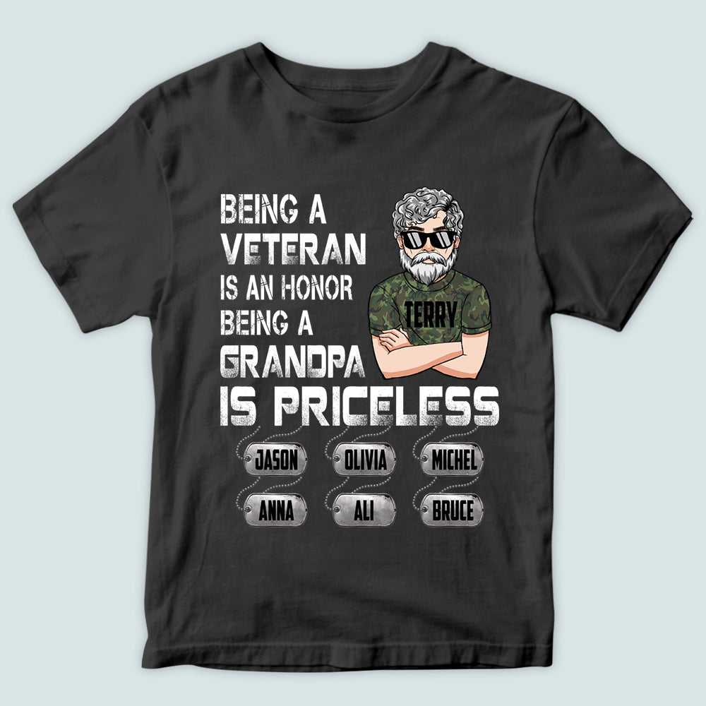 Veteran Custom Shirt Being A Veteran Is An Honor Being A Grandpa Is Priceless Personalized Gift