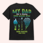 Memorial Custom Shirt My Dad Was So Amazing God Made Him An Angel Personalized Gift
