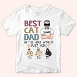 Cat Custom Shirt Best Cat Dad In The Hole World Personalized Gift