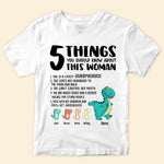 Grandma Custom Shirt 5 Thing You Should Know Grandmasaurus Personalized Gift