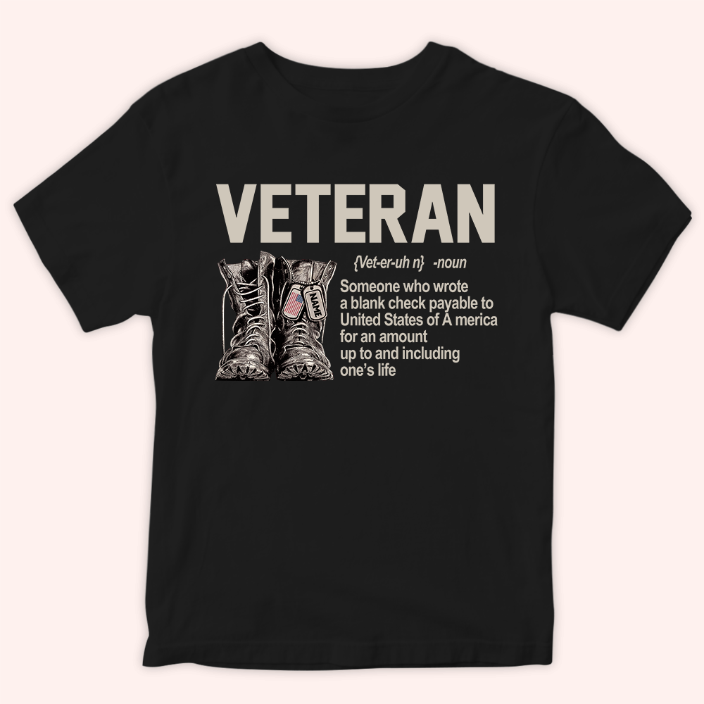 Veteran Custom Shirt What is a Veteran Personalized Gift