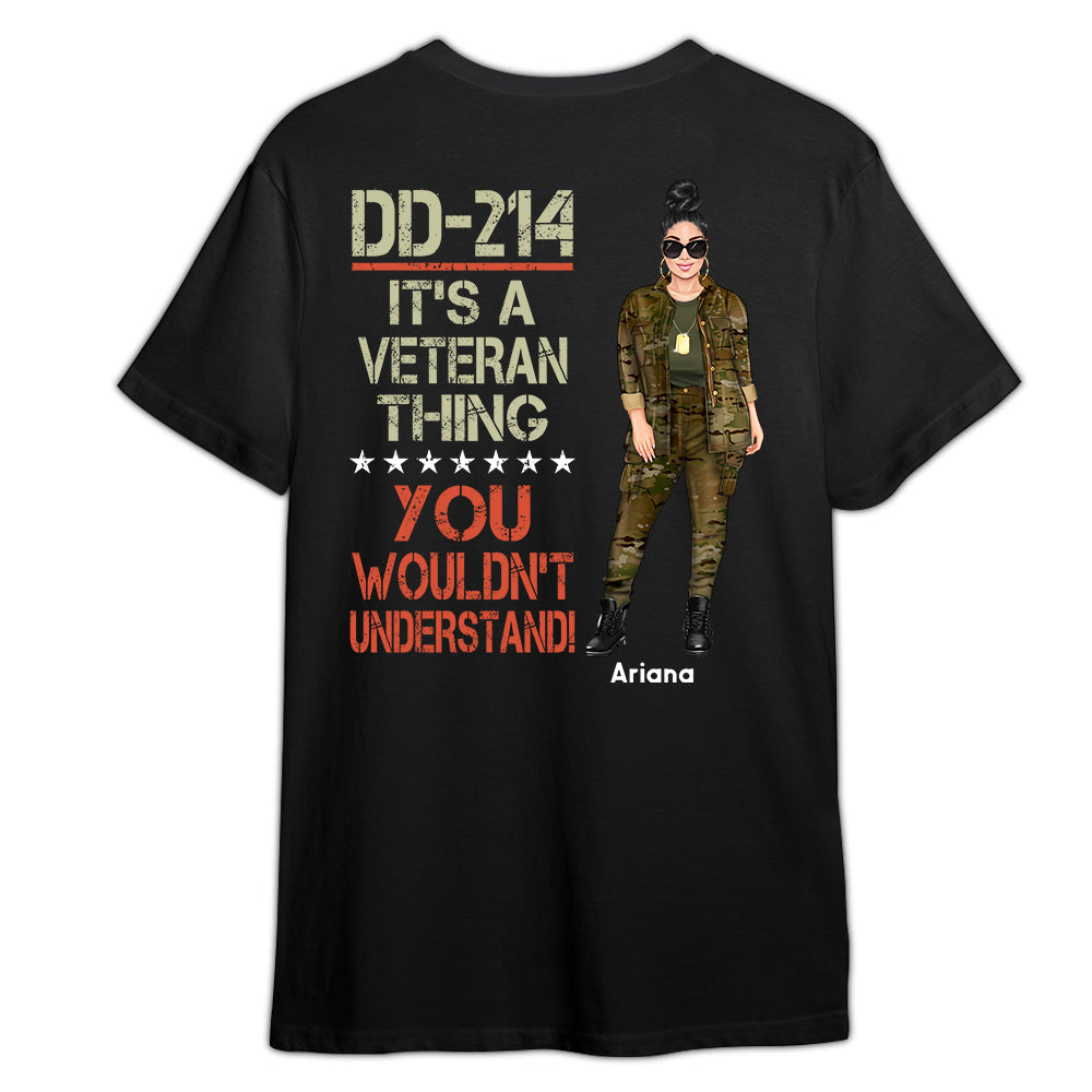 Female Veteran Custom Shirt DD-214 It's A Veteran Thing You Wouldn't Understand Personalized Gift