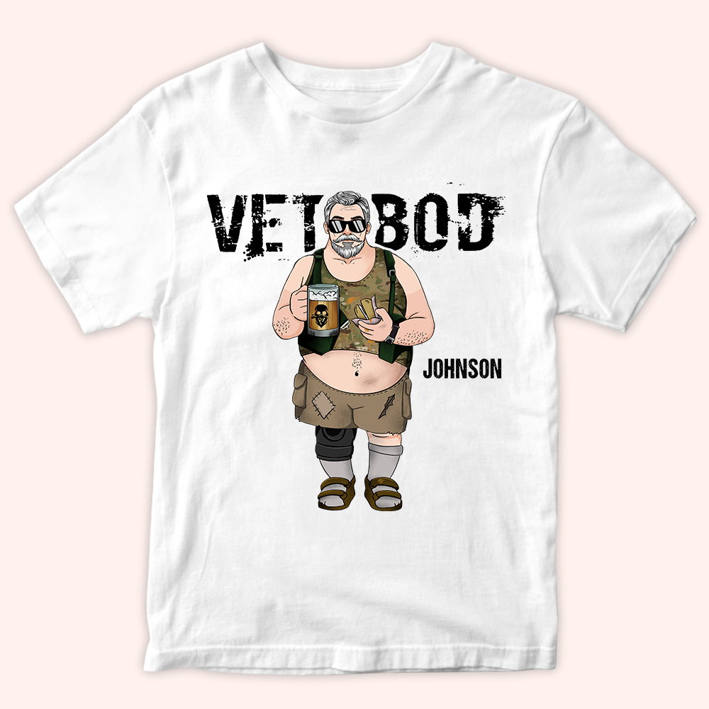 Veteran Custom Shirt Vet Bod Personalized Gift