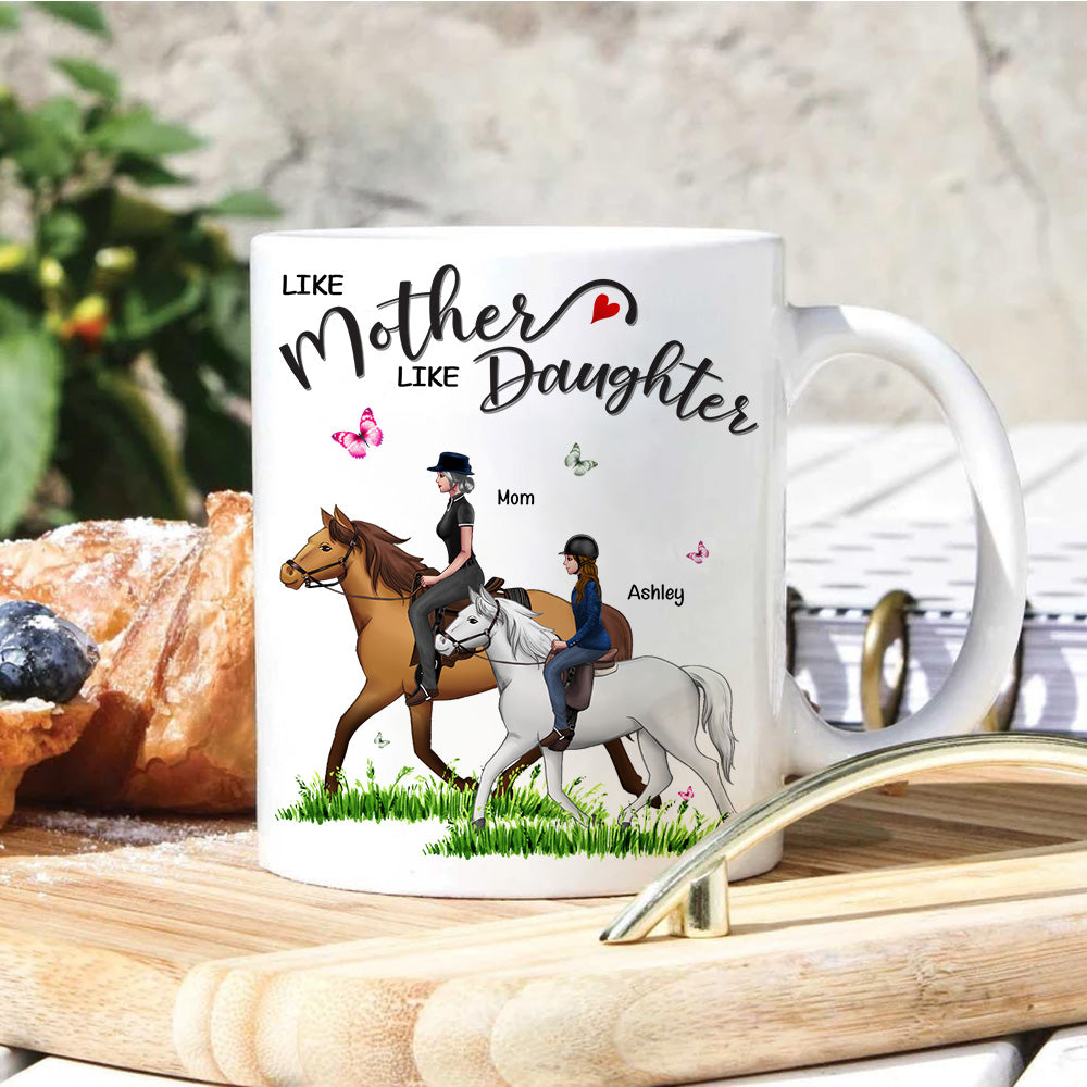 Horse Riding Custom Mug Like Mother Like Daughter Personalized Gift