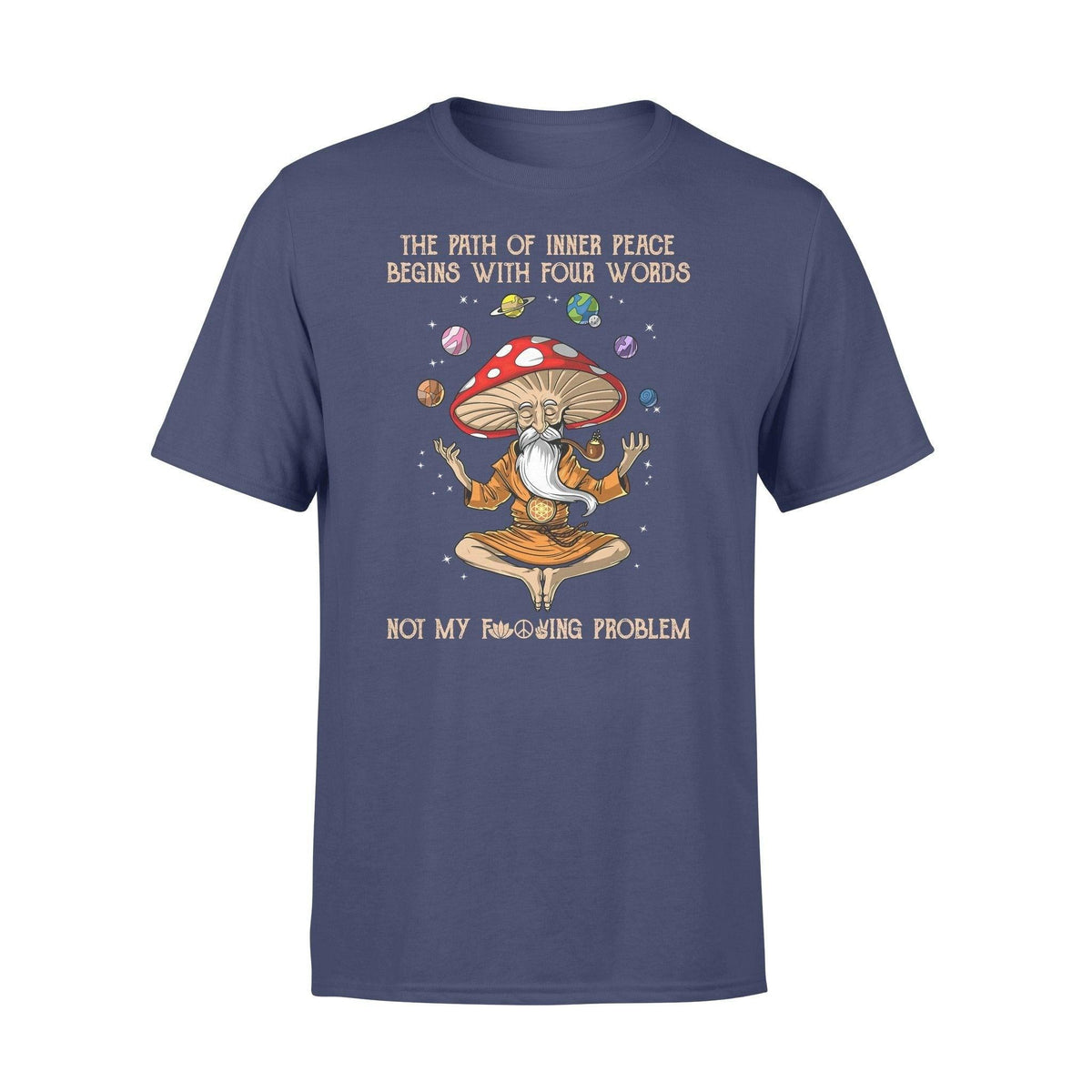 Mushroom, Yoga The Path Of Inner Peace - Standard T-shirt - PERSONAL84