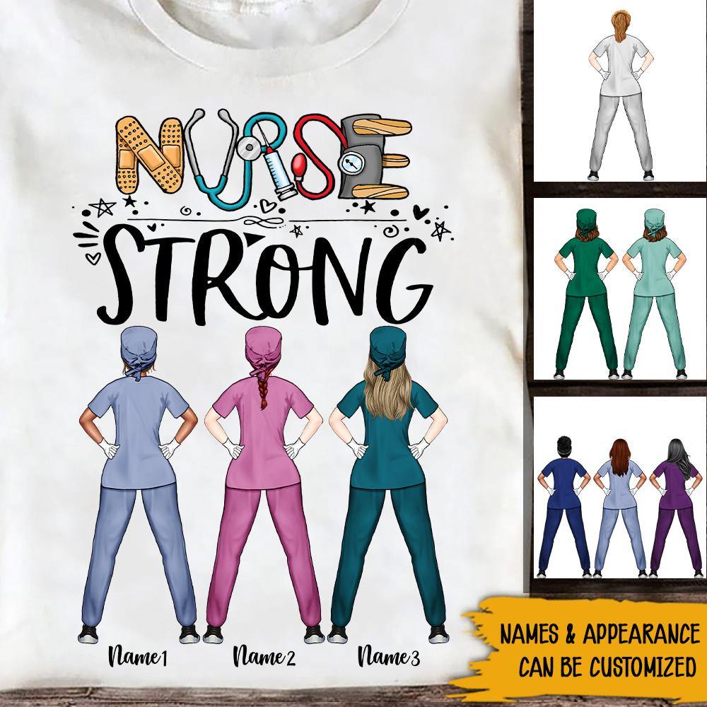 Nurse Custom T Shirt Nurse Strong Personalized Gift - PERSONAL84