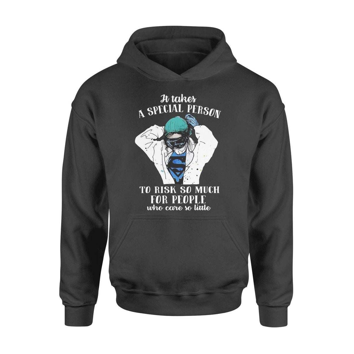 Nurse It Takes A Special Person - Standard Hoodie - PERSONAL84
