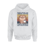 Owl, Coffee I Drink Coffee I Hate People - Standard Hoodie - PERSONAL84