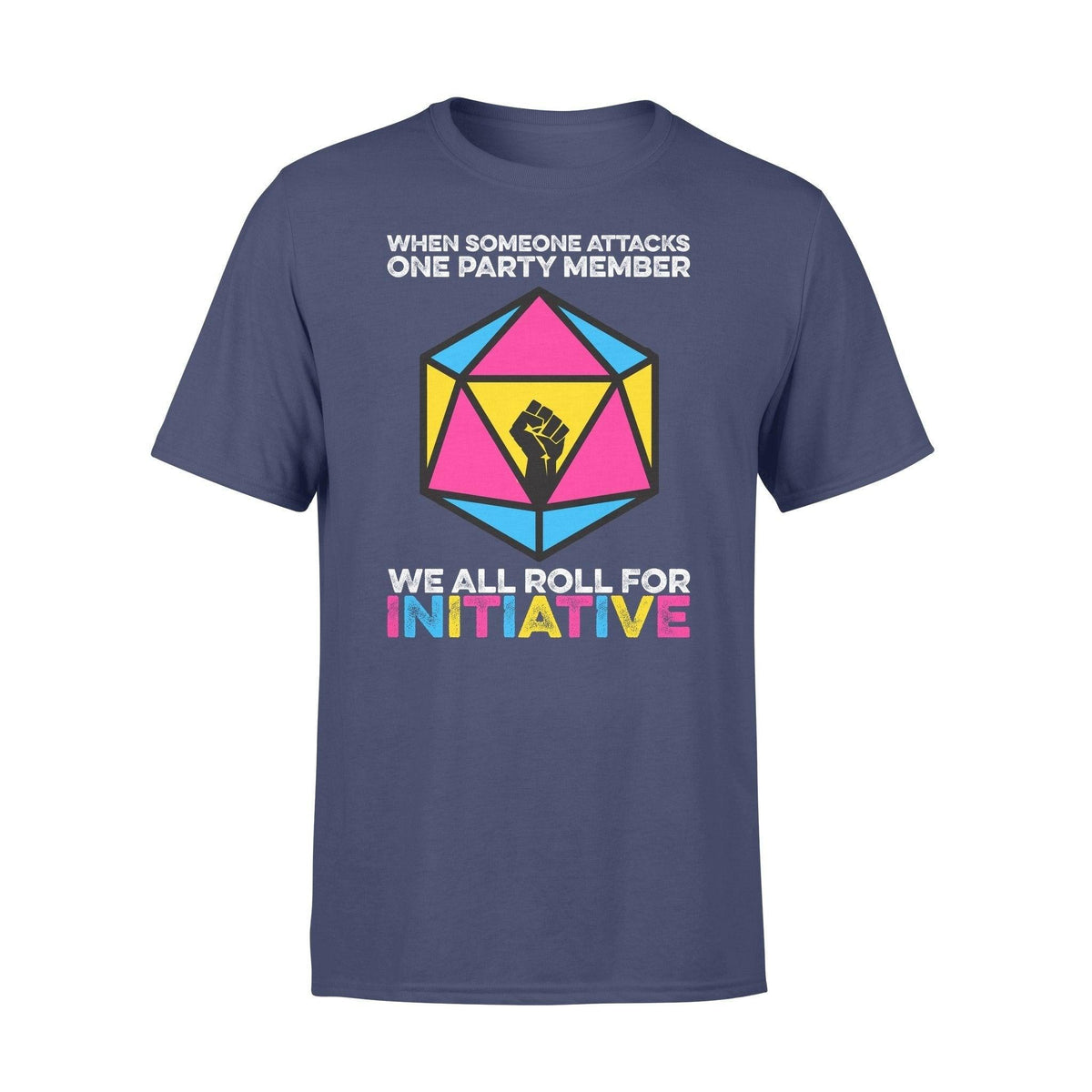 Pansexual We All Roll For Initiative - Standard T-shirt - PERSONAL84